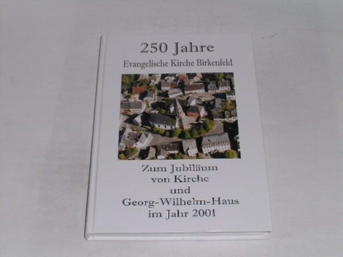 250 jahre evangelische kirche - jahre,